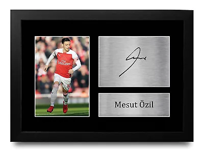 Mesut Ozil Signed Pre Printed Autograph A4 Photo Gift For An Arsenal Fan • $25.25