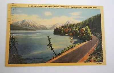 Vint. Color P/C- Montana - Glacier Nat'l Pk- Going-To-The-Sun Hwy  Lake McDonald • $2.25