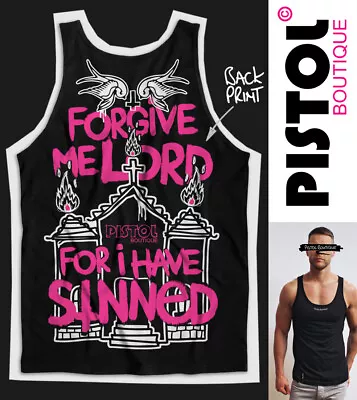 Pistol Boutique Men's Black FORGIVE ME LORD CHURCH Back Print Vest Singlet Tank • £25.19