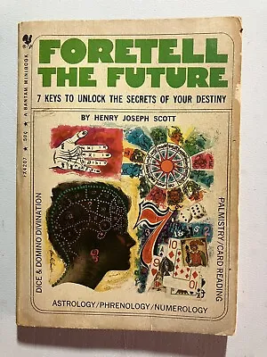 Fortell The Future Henry Joseph Scott Astrology Phrenology Numerology Vtg 1968 • $33.01