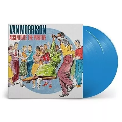 Van Morrison - Accentuate The Positive - Indie LP • $39.99