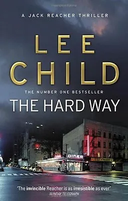 £3.48 • Buy The Hard Way: (Jack Reacher 10) By Lee Child