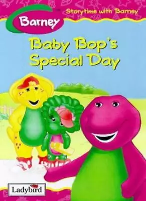 Barney: Baby Bop's Special Day (Storytime With Barney) By Stephe • $30.31