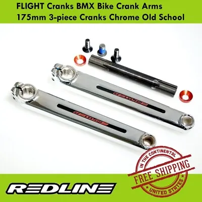 REDLINE FLIGHT Cranks BMX Bike Crank Arms 175mm 3-piece Cranks Chrome Old School • $106.90