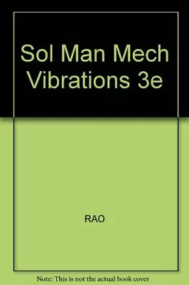 Solutions Manual: Mechanical Vibrations 3rd Edition • $219.93