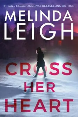 Bree Taggert Ser.: Cross Her Heart By Melinda Leigh (2020 Trade Paperback) • $8