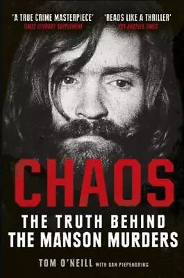 Chaos- The Truth Bhind The Manson Mur Like New Book None • £5.35