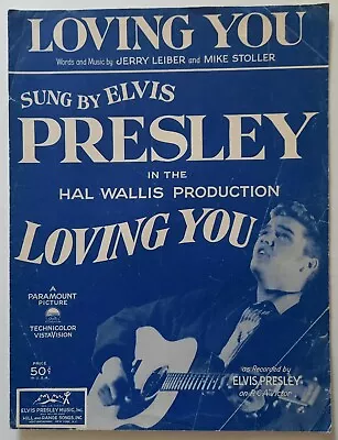 Loving You Elvis Presley Sheet Music 1957 Loving You Elvis Presley Music • $12.95