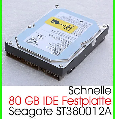 35   889 CM 80 GB 80GB Ide Hard Drive HDD Seagate ST380012A Quick 7200U/M F17 • £35.26