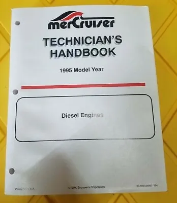 1995 Mercury Mercruiser Diesel Engine Technicians Handbook 90-806536950 • $29.99