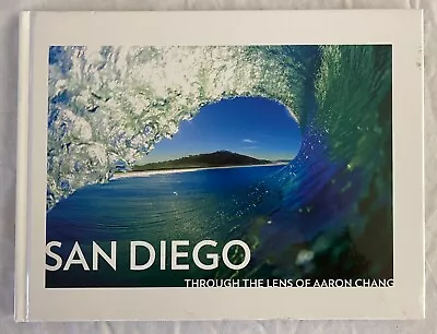 San Diego Aaron Chang Hardcover SIGNED (Aaron Chang) 2014 Surf Surfing • $25.95