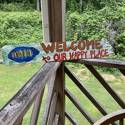 $59.95 • Buy Welcome To Our Happy Place- Cabin Lake Wood Décor Sign- Hand Painted Ooak