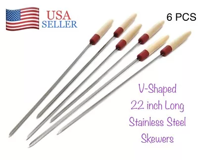 6 PCS Barbecue Skewers V- Shaped 22  Kebob Needle Stainless Steel BBQ Grilling • $23.77