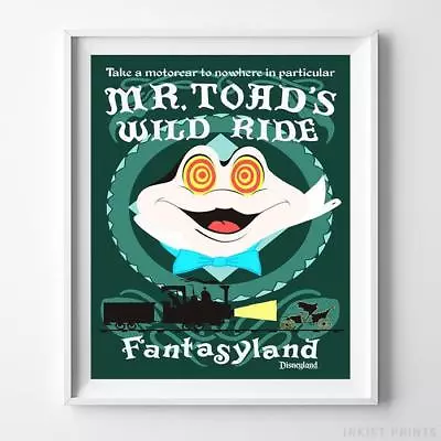  Disneyland Poster Mr Toad's Wild Rid Fantasyland Disney World Gift UNFRAMED • $7.95