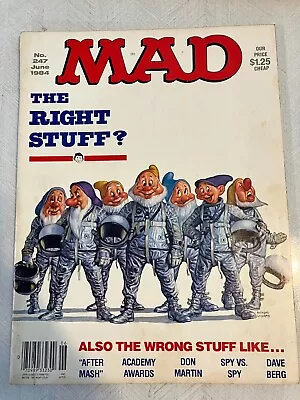Vintage MAD Magazine #247 June 1984 Featuring The Right Stuff And After MASH • $5.95