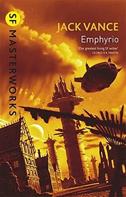 £5.99 • Buy Emphyrio (S.F. MASTERWORKS) By Vance, Jack Paperback Book The Cheap Fast Free