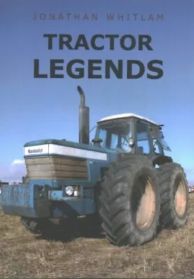 Tractor Legends Paperback By Whitlam Jonathan Like New Used Free P&P In T... • £12.83