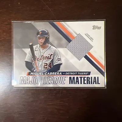 2024 Topps Series 1 Miguel Cabrera Major League Material  Relic #MLM-MC Tigers • $7.99