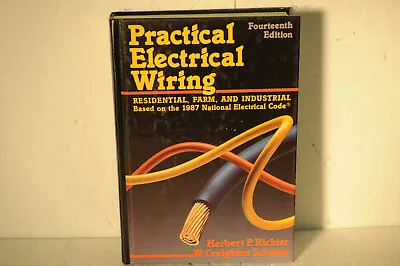 $15 • Buy Practical Electrical Wiring, Herbert P. Richter, 1987 HC Book