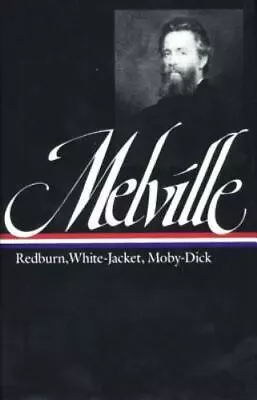 Herman Melville : Redburn White-Jacket- 0940450097 Hardcover Herman Melville • $10.54