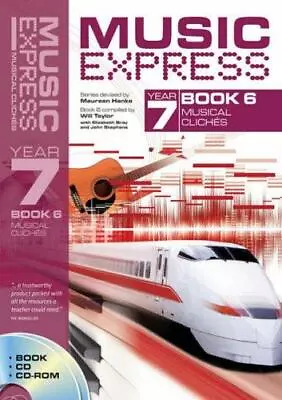 Musical Express Year 7: Musical Cliches: Bk. 6 (Music Express) [Audio CD] Elizab • £9.49