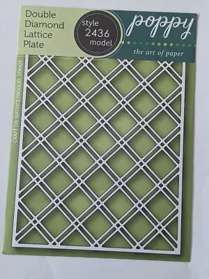 NEW POPPYSTAMPS ‘DOUBLE DIAMOND LATTICE PLATE’ DIE No: 2436 (see Write Up) • £11