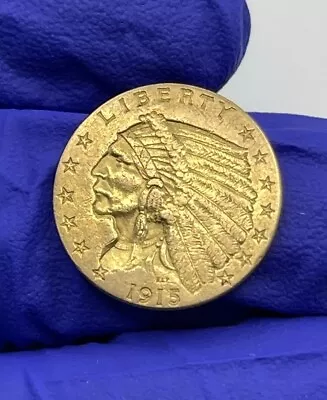 1915 Liberty Indian Head Half Eagle 2 1/2 Dollar Gold Coin • $392