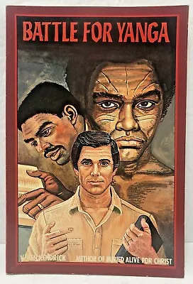$5.94 • Buy Battle For Yanga By V Ben Kendrick - 1983 Trade Paperback - Christian Missionary
