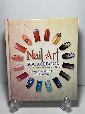 Nail Art Sourcebook - Over 500 Designs For Fingertip ... By By (author) Pansy Al • $14.99