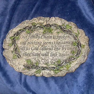 Memorial Garden Stone Plaque Grave Marker Ornament “ Our Family Chain Is Broken” • $45.99