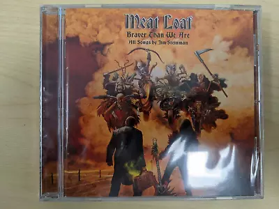 Meat Loaf – Braver Than We Are  (BRAND NEW / SEALED) CD • £3.55