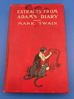 Extract’s From Adam’s Diary Hardcover Mark Twain 1904 Harper & Brothers See Pics • $19.99