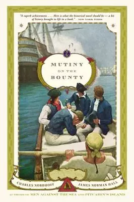 Mutiny On The Bounty: A Novel By Nordhoff Charles  Paperback • $4.47