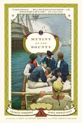 Mutiny On The Bounty: A Novel • $13