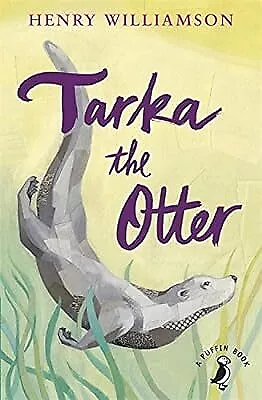 Tarka The Otter (A Puffin Book) Williamson Henry Used; Good Book • £2.77