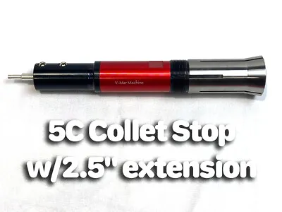 5C Collet Stop Extension 2-1/2  5  Or 10  Brand New • $13.95