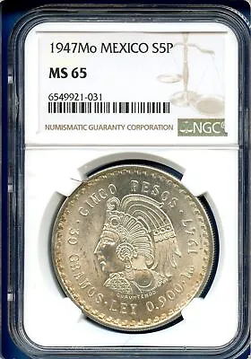 1947 Mo Mexico NGC MS65 Silver 5 Pesos S5P Cinco Pesos Cuauhtemoc MS-65 PQ ! • $134.95