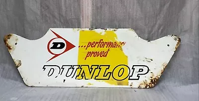 Vintage Dunlop  Metal Sign Rust Performance Proved • $40