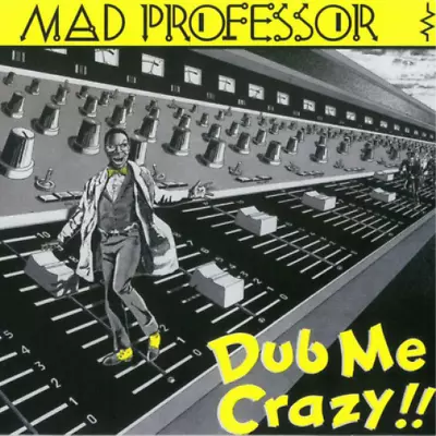 Mad Professor Dub Me Crazy (CD) Album • $22.25