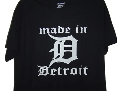 Made In Detroit  Funny T-shirt      Proud To Be From Detroit Old English D   • $14.89