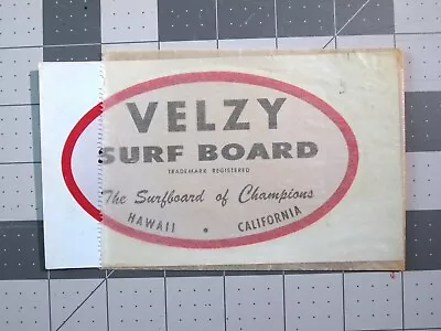 Vtg 1960s Surfing Decal Velzy Surfboards Of Champions • $350