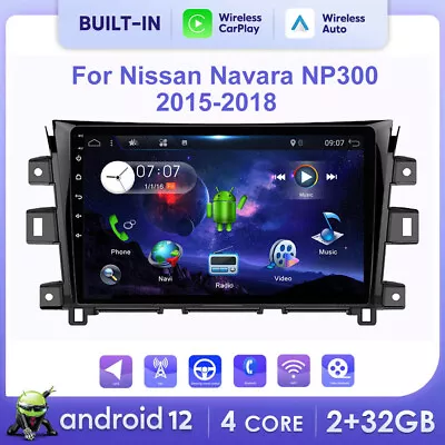 Android 12 CarPlay Car Stereo For Nissan Navara NP300 2015-18 GPS Head Unit 32GB • $242.87