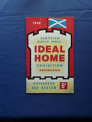Scottish Daily Mail Ideal Home Exhibition Edinburgh Catalogue And Review 1958 • £11