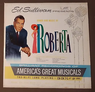 ES10 Ed Sullivan Presents Songs And Music Of Roberta 33rpm VINYL LP Record • $2.95