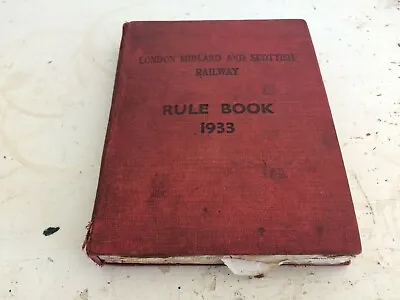 London Midland Scottish Railway 1933 Red Rule Book + Ammends   Used By L Ball • £12.40