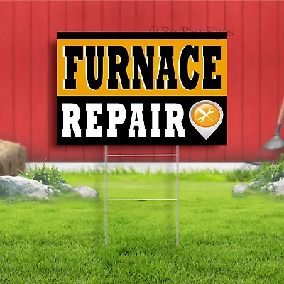 Furnace Repair Indoor Outdoor Yard Sign • $23.99