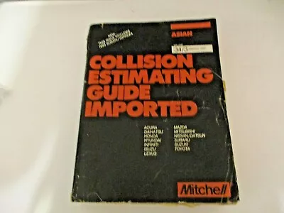 Mitchell Collision Estimating Guide Imported Asian March 1993 • $9