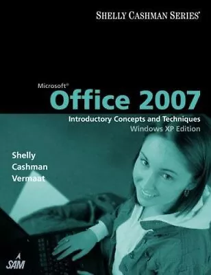 Microsoft Office 2007: Introductory... Cashman Thomas • $7.69