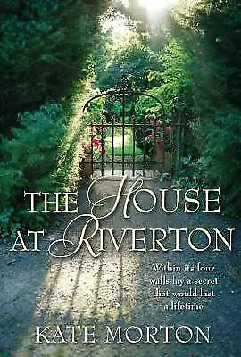 Morton Kate : The House At Riverton Highly Rated EBay Seller Great Prices • £3.33