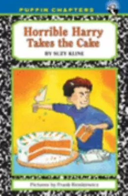 Horrible Harry Takes The Cake By Kline Suzy  Paperback • $4.47